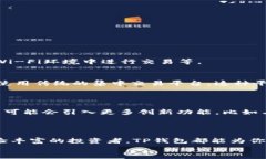   TP钱包：无需注册的安全